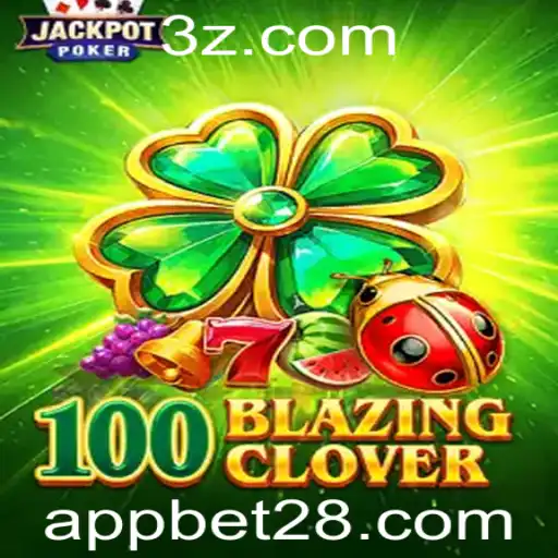Descubra o Fascinante Mundo de '100BlazingClover': Como Jogar e Regras